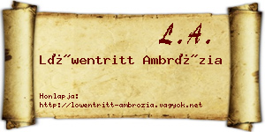 Löwentritt Ambrózia névjegykártya